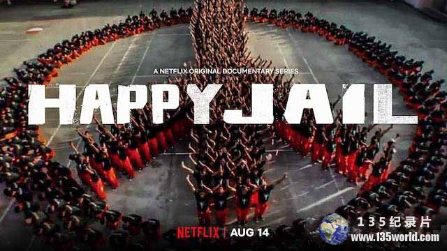 Netflix社会人文纪录片《安乐监狱 Happy Jail》全5集