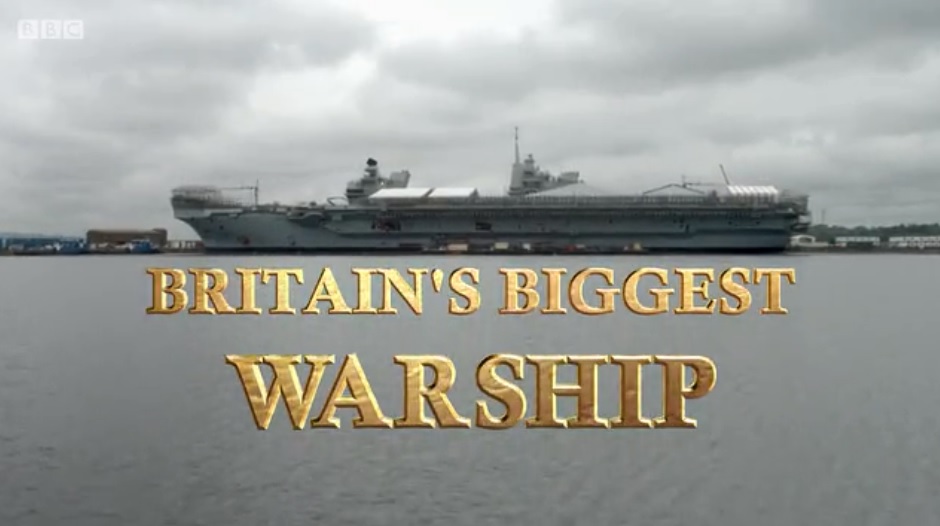 BBC伊丽莎白女王号海试纪录片《英国最大的军舰 Britain's Biggest Warship》第2季